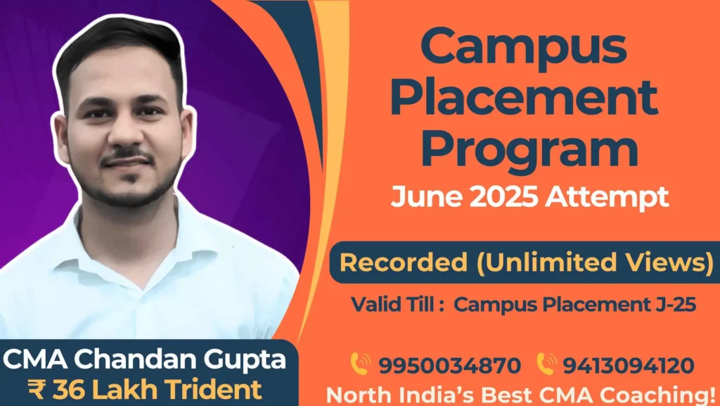 CMA Campus Placement June 2025