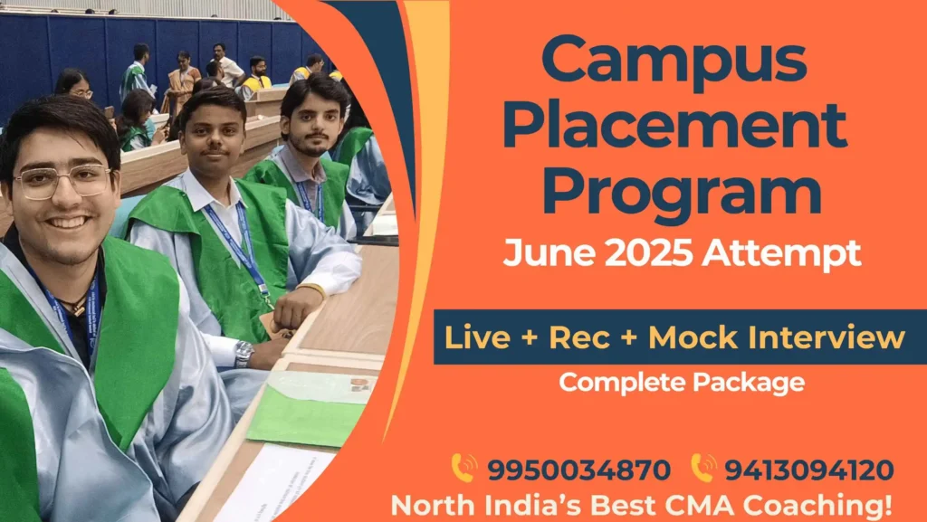 CMA Campus Placement Program June 2025